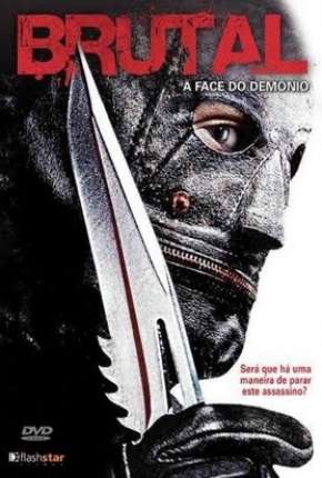 Brutal - A Face do Demônio Torrent Download Dublado / Dual Áudio