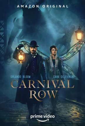 Carnival Row Torrent Download Dublada / Dual Áudio