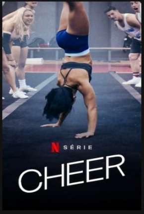 Cheer - 1ª Temporada Completa Torrent Download Dublada / Dual Áudio