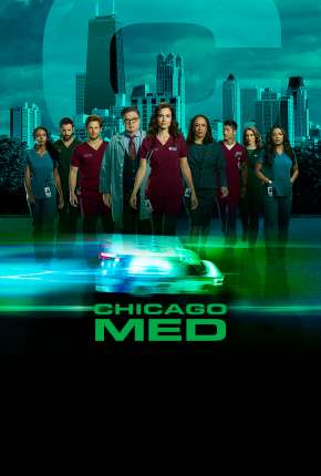 Chicago Med - Atendimento de Emergência - 5ª Temporada Torrent Download Dublada / Dual Áudio