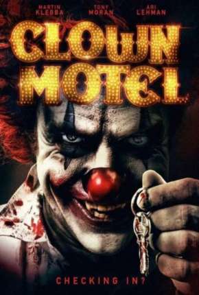 Clown Motel - Spirits Arise - Legendado Torrent Download 