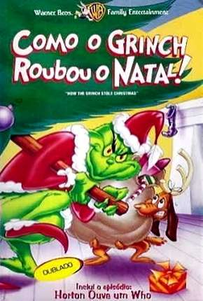 Como o Grinch Roubou o Natal! Torrent Download Dublado / Dual Áudio