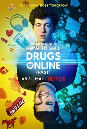 Como Vender Drogas Online - Rápido - 1ª Temporada Completa Torrent Download Dublada / Dual Áudio