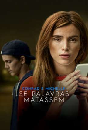 Conrad e Michelle - Se Palavras Matassem Torrent Download Dublado