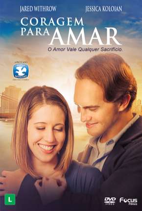 Coragem Para Amar Torrent Download Dublado / Dual Áudio