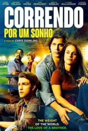 Correndo Por um Sonho Torrent Download Dublado / Dual Áudio