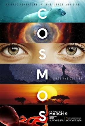 Cosmos - Uma Odisseia No Espaço-Tempo - 1ª Temporada Torrent Download Dublada