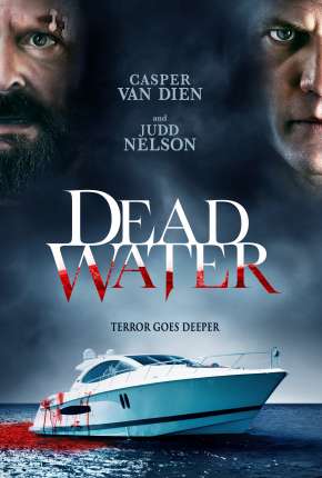 Dead Water - Legendado Torrent Download 