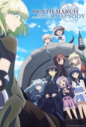 Death March kara Hajimaru Isekai Kyousoukyoku - Legendado Torrent Download 