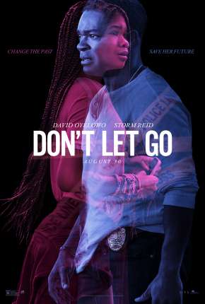 Dont Let Go Torrent Download Dublado / Dual Áudio