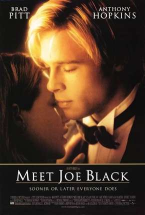 Encontro Marcado - Meet Joe Black Torrent Download Dublado / Dual Áudio