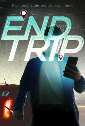 End Trip - Legendado Torrent Download 