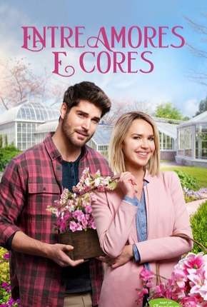 Entre Amores e Cores Torrent Download Dublado / Dual Áudio