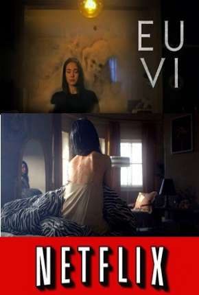 Eu Vi - 1ª Temporada Torrent Download Dublada / Dual Áudio