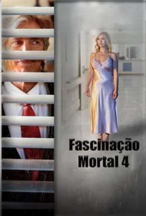 Fascinação Mortal 4 Torrent Download Dublado / Dual Áudio