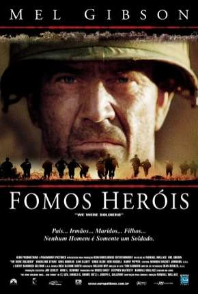 Fomos Heróis - We Were Soldiers Torrent Download Dublado / Dual Áudio