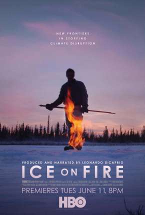 Gelo em Chamas - Ice on Fire Torrent Download Dublado / Dual Áudio