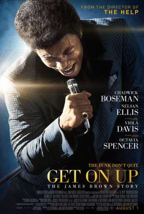 Get on Up - A História de James Brown Torrent Download Dublado