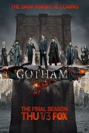 Gotham - 5ª Temporada Completa Torrent Download Dublada / Dual Áudio