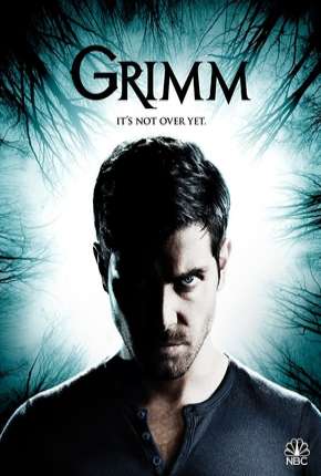 Grimm - Contos de Terror - 6ª Temporada Completa Torrent Download Dublada / Dual Áudio