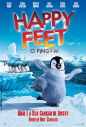 Happy Feet - O Pinguim Torrent Download Dublado / Dual Áudio