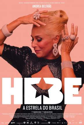 Hebe - A Estrela do Brasil Torrent Download Nacional