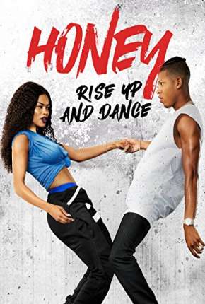 Honey 4 - No Pulsar do Ritmo Torrent Download Dublado