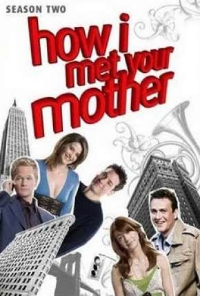 How I Met Your Mother - 2ª Temporada - Completa Torrent Download Dublada / Dual Áudio