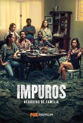 Impuros - 2ª Temporada - Completa Torrent Download Nacional