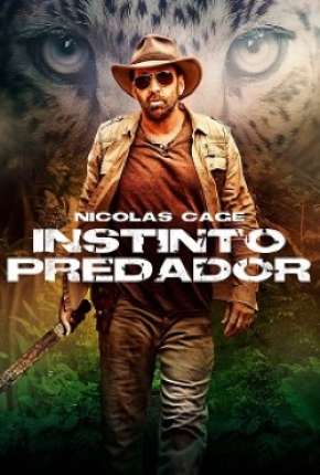 Instinto Predador Torrent Download Dublado / Dual Áudio