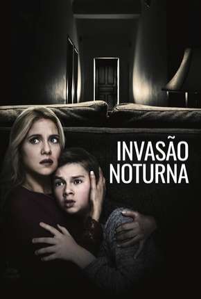 Invasão Noturna Torrent Download Dublado / Dual Áudio