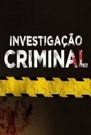 Investigação Criminal - 2ª Temporada Torrent Download Nacional