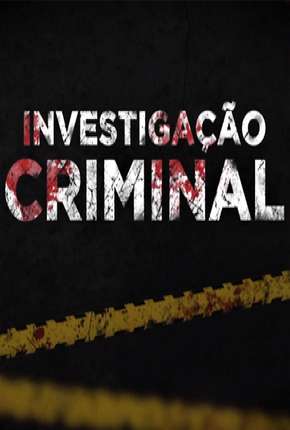 Investigação Criminal - 6ª Temporada Torrent Download Nacional