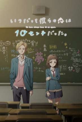 Itsudatte Bokura no Koi wa 10 Centi Datta Torrent Download Legendado