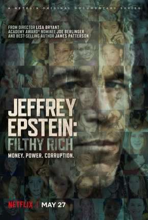 Jeffrey Epstein - Poder e Perversão Torrent Download Dublada / Dual Áudio