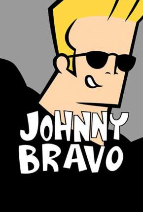 Johnny Bravo - Completo Torrent Download Dublado