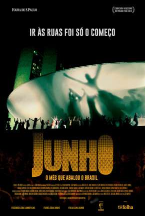 Junho - O Mês que Abalou o Brasil Nacional Torrent Download Nacional