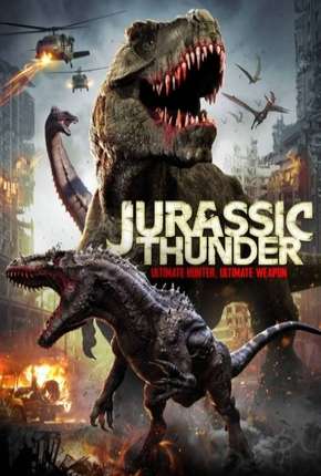 Jurassic Thunder - Legendado Torrent Download 