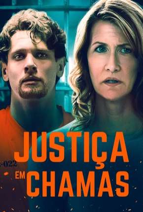 Justiça em Chamas Torrent Download Dublado / Dual Áudio