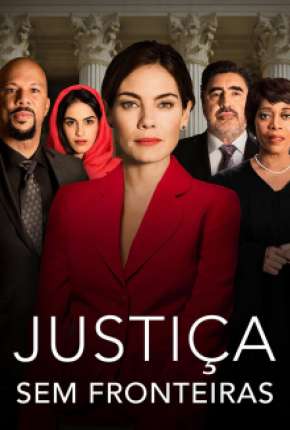 Justiça Sem Fronteiras Torrent Download Dublado / Dual Áudio