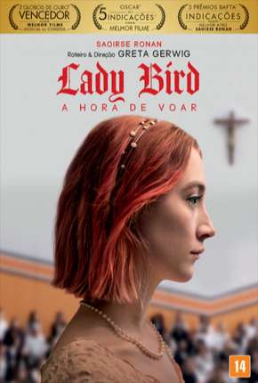 Lady Bird - A Hora de Voar Torrent Download Dublado / Dual Áudio