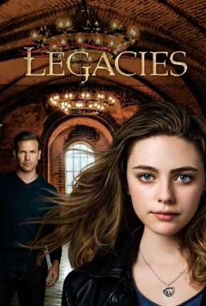 Legacies - 1ª Temporada Torrent Download Dublada / Dual Áudio