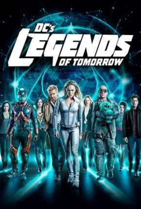 Legends of Tomorrow - Lendas do Amanhã 5ª Temporada Legendada Torrent Download 