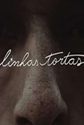 Linhas Tortas Torrent Download Nacional