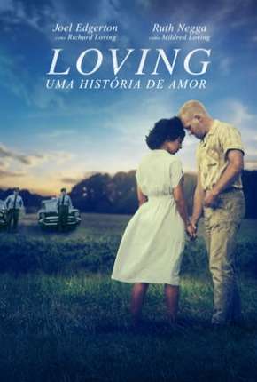 Loving - Uma História de Amor Torrent Download Dublado / Dual Áudio