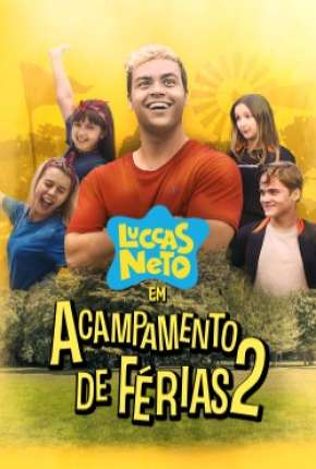 Luccas Neto em - Acampamento de Férias 2 Torrent Download Dublado