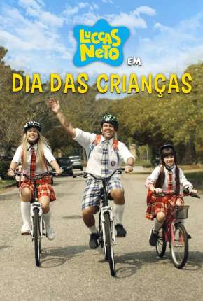 Luccas Neto em - Dia das Crianças Torrent Download Nacional