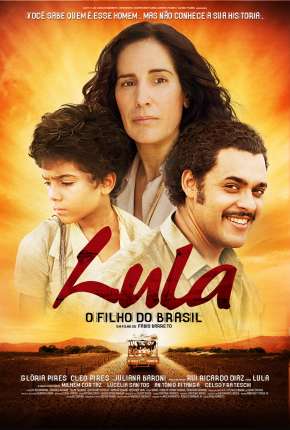 Lula, o Filho do Brasil Torrent Download Nacional