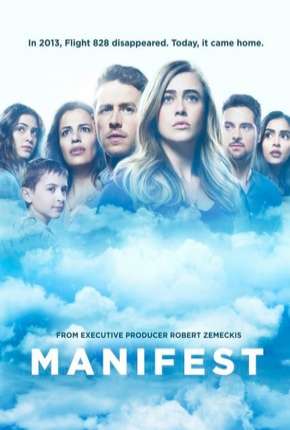 Manifest - O Mistério do Voo 828 - 1ª Temporada Completa Torrent Download Dublada