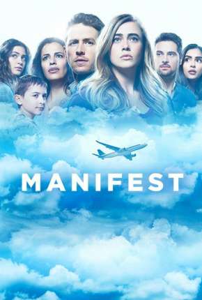 Manifest - O Mistério do Voo 828 Torrent Download Dublada / Dual Áudio